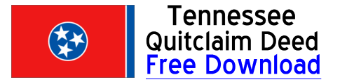 Free Quit Claim Deed Tennessee